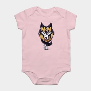 Mom Wolf The letters MOM are positioned above the wolf’s head, while WOLF  appears below, between its front legs Baby Bodysuit